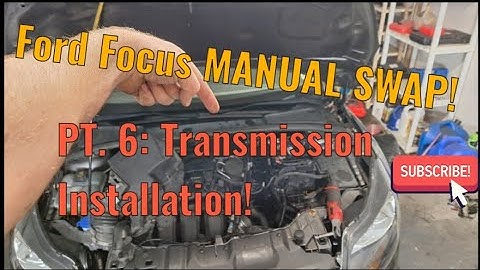 Ford Focus MANUAL SWAP! Part 6 | Manual Transmission Installation!