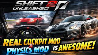 Shift 2 Unleashed is AWESOME with the Real Cockpit Mod and Physics Mod (Link in description)