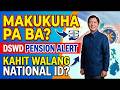 DSWD SOCIAL PENSION 2026: MAKUKUHA PA BA KAHIT WALANG NATIONAL ID? LIGTAS BA ANG P3,000 PAYOUT?