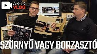 AkoxVlog | 22E12 • SZÖRNYŰ VAGY BORZASZTÓ