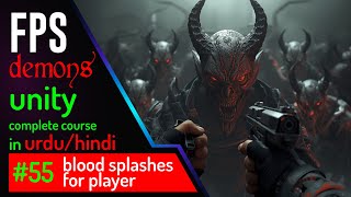 Blood splash new #55 | FPS Demons Game Course in Unity (Urdu/Hindi)