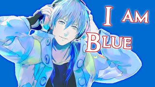 ‌I am blue ||أنا ازرق || أغنية خياليه  مترجمه كاريوكي 