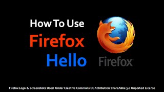 How to Use Firefox Hello