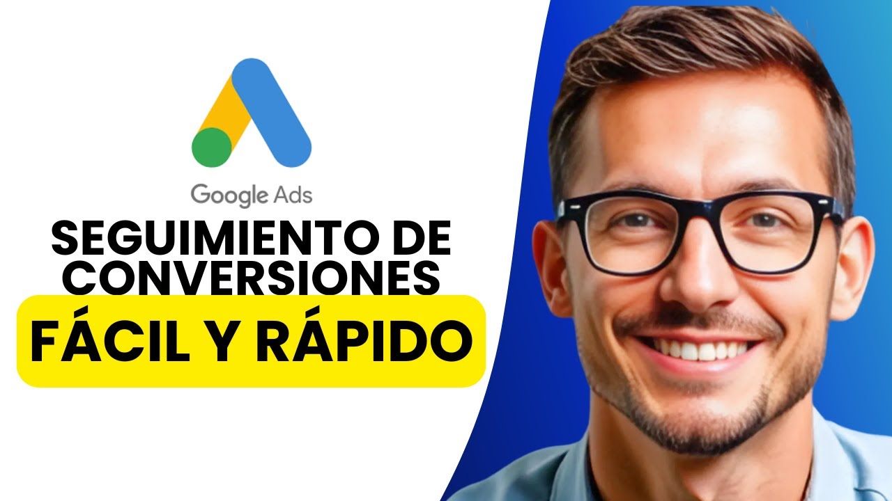 Cómo Configurar el Seguimiento de Conversiones en Google Ads 📊 - YouTube