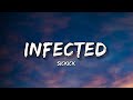 Sickick  infected lyrics