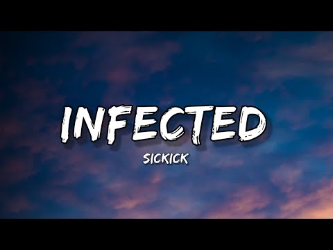 Infected (lyrics)