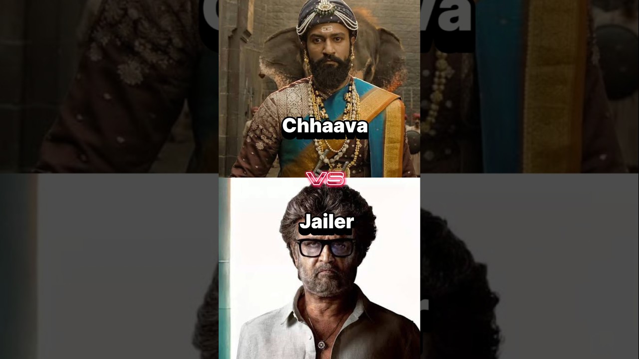 Chhaava vs Jailer Box office comparison 🔥