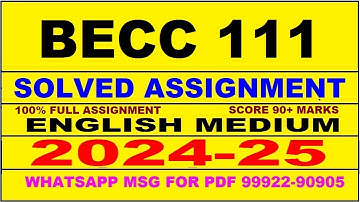 becc 111 solved assignment 2024-25 | becc 111 solved assignment in english 2025 | becc 111 2024-25