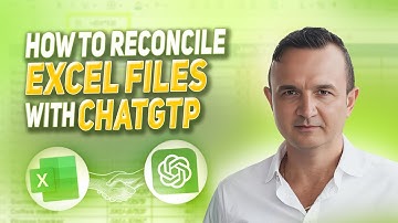 How to reconcile Excel files with chatGTP