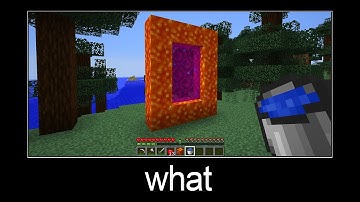 Minecraft wait what meme part 9