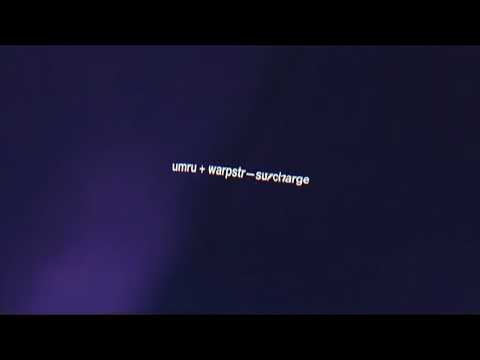umru + warpstr—surcharge (official audio)