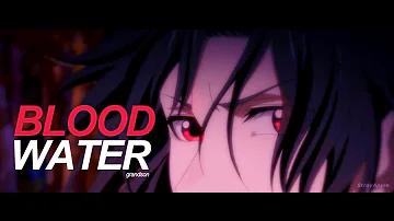 Mo Dao Zu Shi「AMV」❊ ❝ Blood // Water ❞