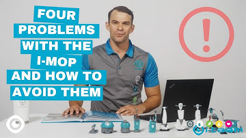 4 Common Problems With The i-mop & How To Avoid Them