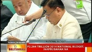 BT: P2.264 Trillion 2014 nat'l budget, inaprubahan na