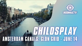 Childsplay from the Amsterdam Canals for A GLDN GRID Production (June 14, 2021)