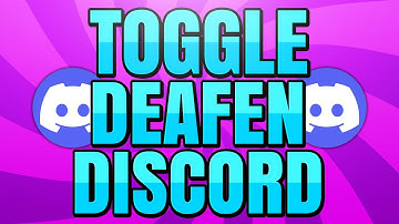 How to Toggle Deafen on Discord