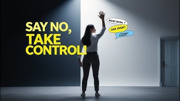 The Power of Saying No: Set Boundaries & Take Control of Your Life