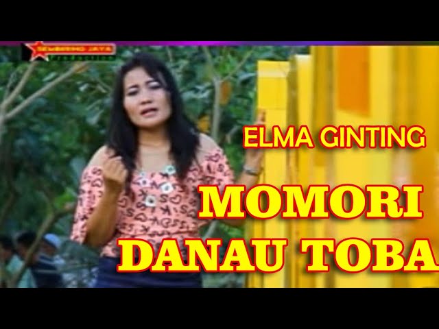 Momori Danau Toba - Elma Ginting | Lagu Karo Terbaru [Official Music Video) class=