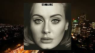 Adele - Love in the Dark (eSQUIRE Remix)