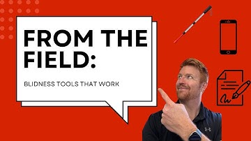 From the Field: Blindness Tools that Work - Signature Guides, Talking Clocks, and Chat GPT