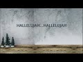 Hallelujah (Christmas Version) - Lyrics -Recorded by : Lydia & Michael