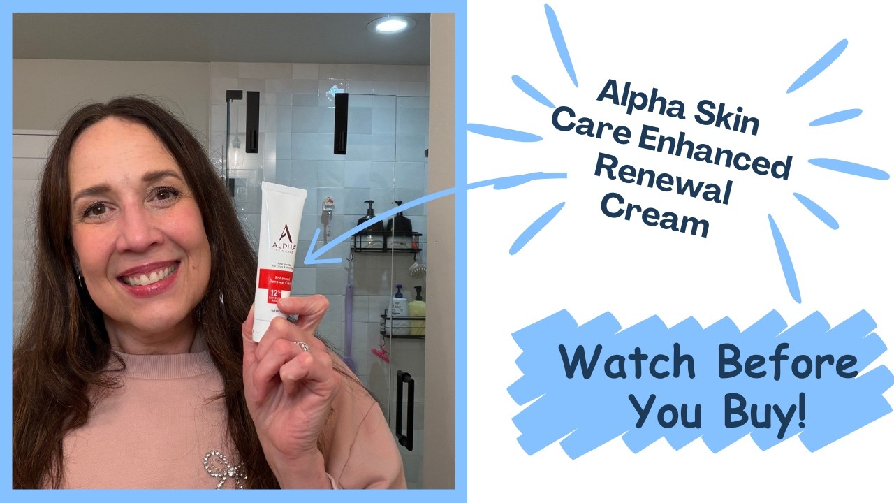My Honest Review of the Alpha Advanced Skin Renewal Cream - YouTube