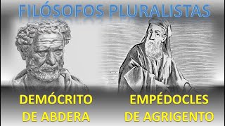 EMPÉDOCLES E DEMÓCRITO, DOIS FILÓSOFOS PLURALISTAS