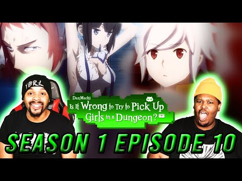 Is it wrong to pick up girls in the dungeon? DanMachi Reaction Season 1 Episode 10