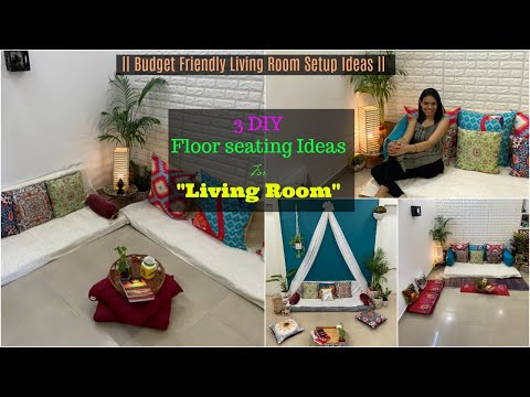 3 DIY to Setup your Living room | 3 Floor Seating Ideas For living room | Organizopedia