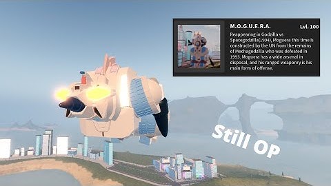 How Powerful Is MAX M.O.G.U.E.R.A? (After Nerf) - Kaiju Universe