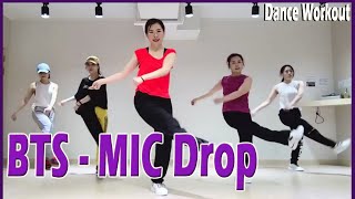 MIC Drop - BTS(방탄소년단) | Dance Diet Workout | 댄스다이어트 | Choreo by Sunny & BTS Cover | Zumba | 홈트|