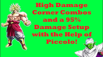 DBFZ Tech - Broly High Damage Corner Combos including a 95% Damage Setup! - READ DESCRIPTION