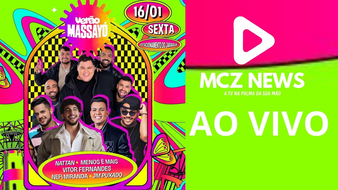 AO VIVO NA MCZNEWS VERÃO MASSAYÓ 2026