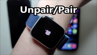 How to Unpair Apple Watch and Pair with new iPhone