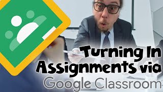 How To Turn In Assignments using Google Classroom - Quick Tips with Mister B Profile