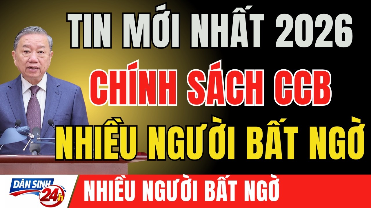TIN MỚI 2026: Chính Sách Cựu Chiến Binh Có Thay Đổi Khiến Nhiều Người Bất Ngờ