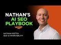 Nathan Gotch's Playbook on Breaking Through SEO with AI