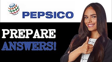PepsiCo Interview Questions With Answer Examples (2025)