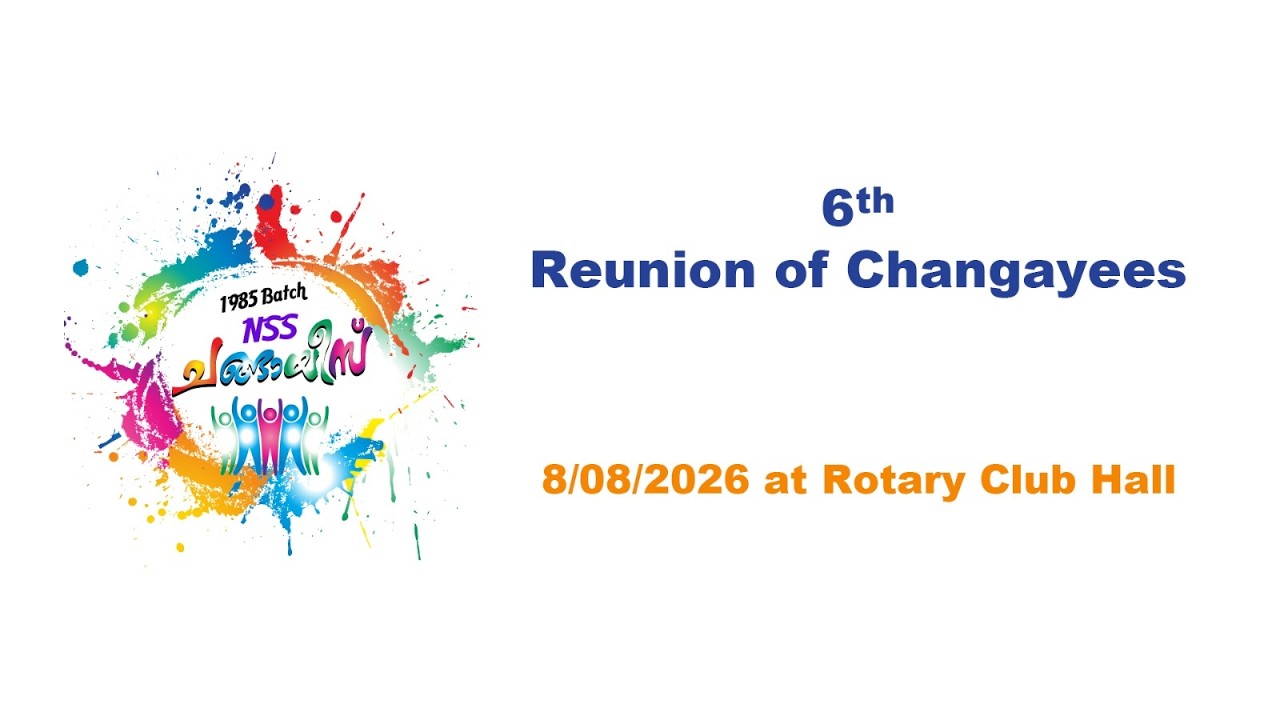 NSS CHANGAYEES 1985  BATCH 6th REUNION