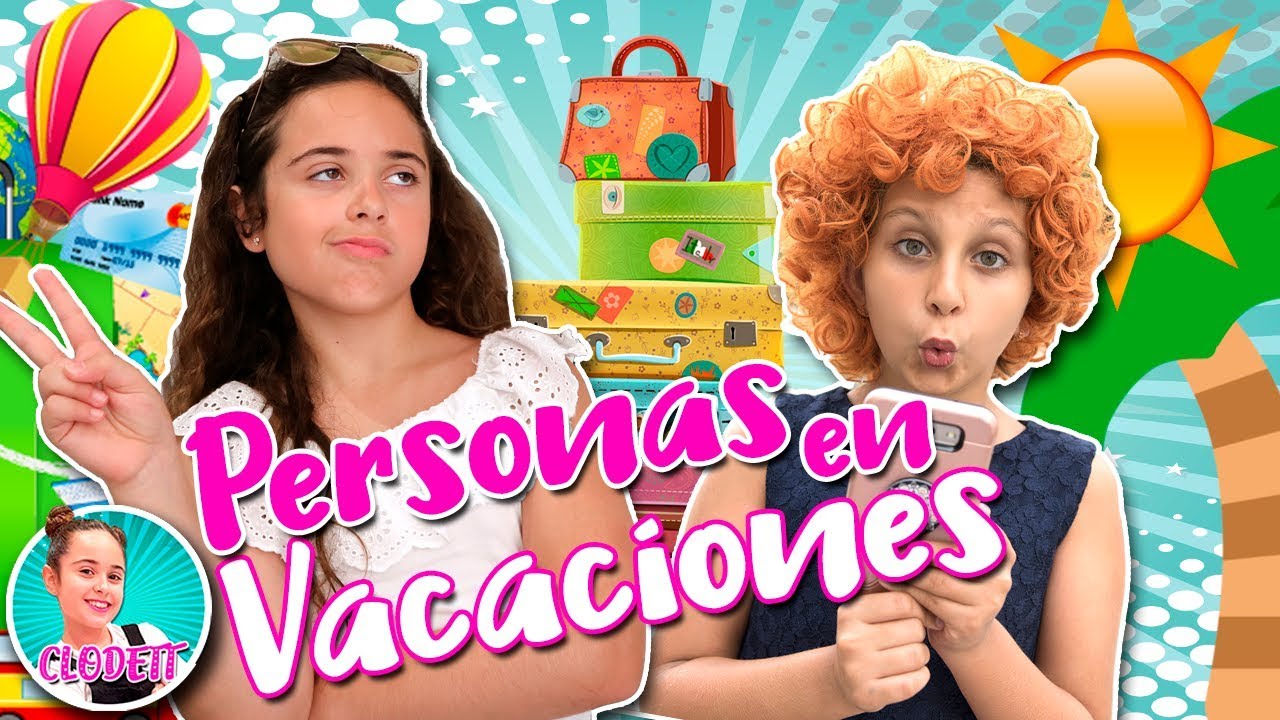 Tipos de PERSONAS en VACACIONES de VERANO ☀️ EL MUNDO de CLODETT y MIMI