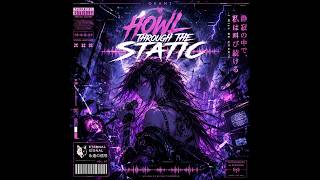 Okami - Howl Through The Static