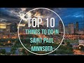 Saint Paul, Minnesota - Top 10 Things to do | Best Places to Visit |