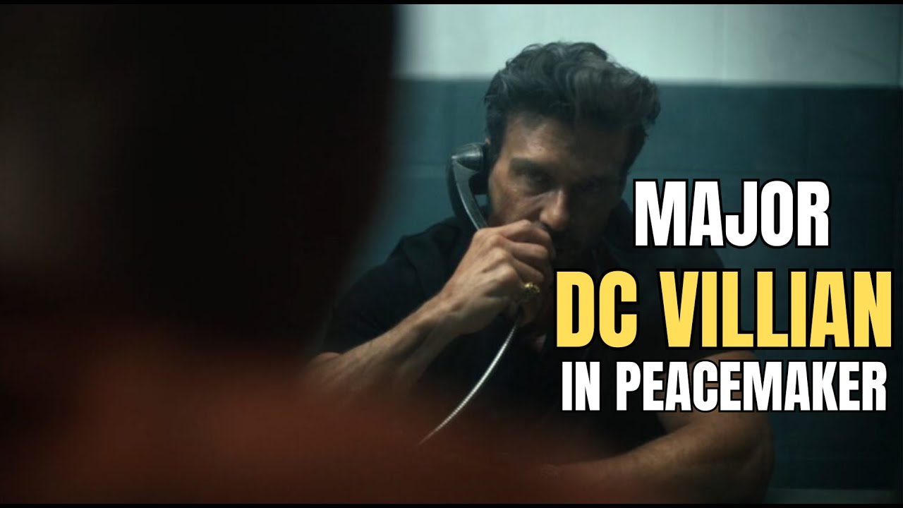 MAJOR VILLAIN Of DC Universe In Peacemaker? Season 2 Ep 6 Review
