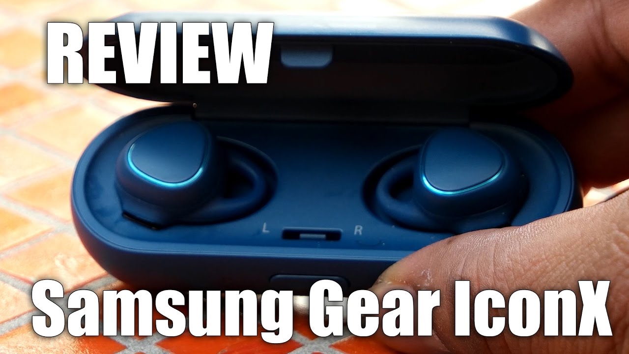Review: Samsung Gear IconX Stereo Bluetooth Earbuds