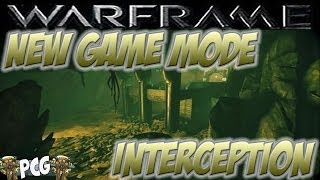 Warframe 12 ♠ New Game Mode on Earth - Interception - New Mod 'Natural Talent' acquired here