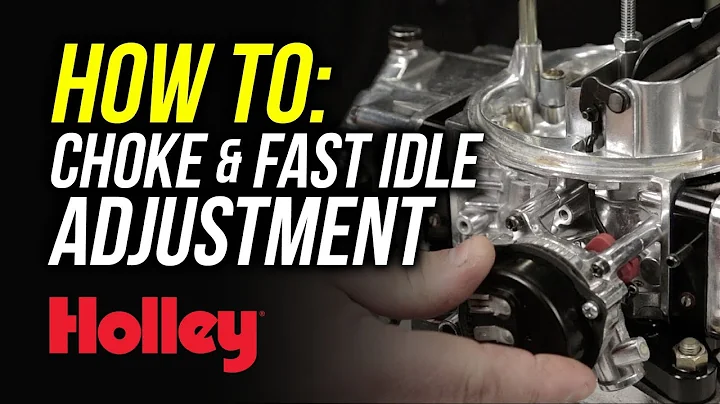 How To Adjust the Choke and Fast Idle on Holley Ca...