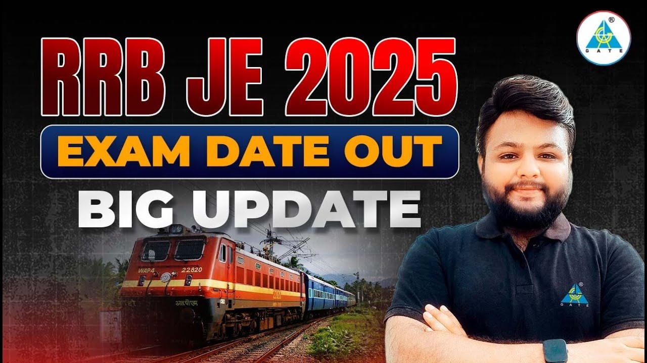 RRB JE 2025 Exam Date Finally OUT 😱| Big News for Aspirants 
