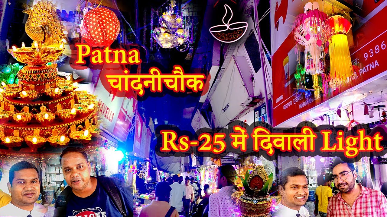 chandani chowk patna patna diwali lights wholesale market, ,patna