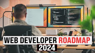 Web Developer Roadmap 2024 | StepByStep Guide