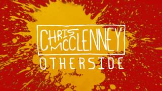 Chris McClenney - Otherside chords